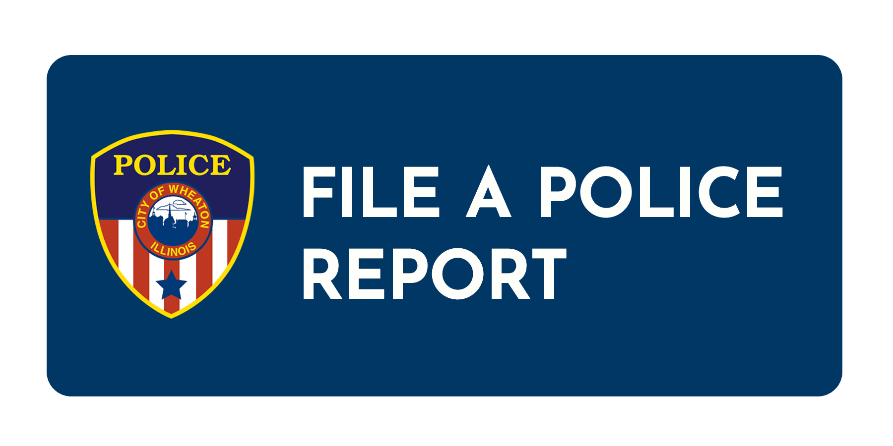 File a Police Report